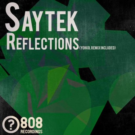 Saytek - Reflections