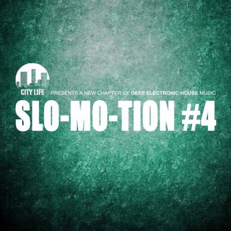 Slo-Mo-Tion #4 - A New Chapter Of Deep Electronic House Music