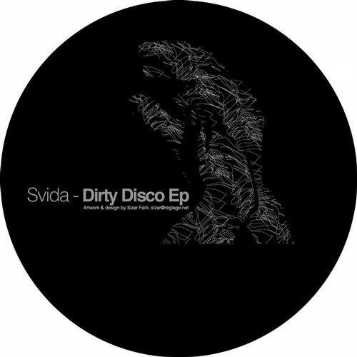 image cover: Svida - Dirty Disco EP (PROMO) [KKLAP16]