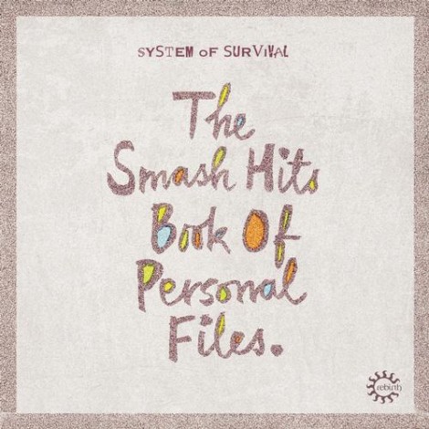 System Of Survival - The Smash Hits Book Of Personal Files EP