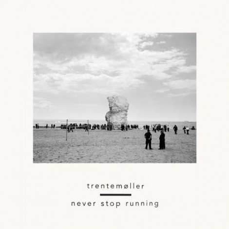 Trentem Degreesller - Never Stop Running