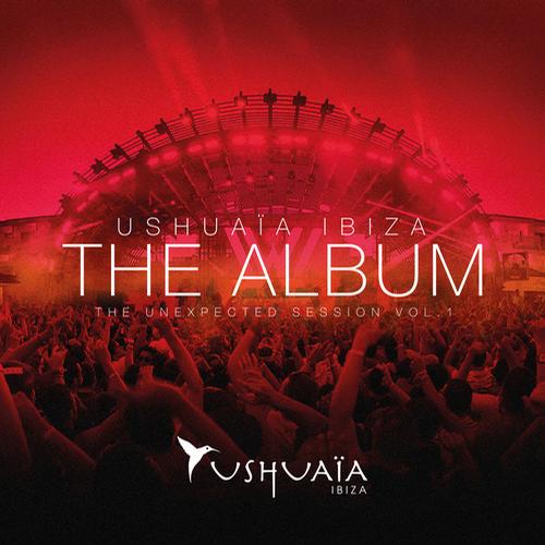 image cover: VA - Ushuaia Ibiza The Album - The Unexpected Session Vol 1 [USHD03D3]