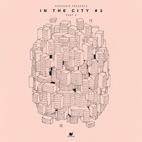 VA - In The City 3 Pt. 3