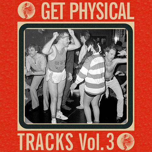 image cover: VA - Various Artists - Get Physical Tracks Vol 3 [GPMDA064]