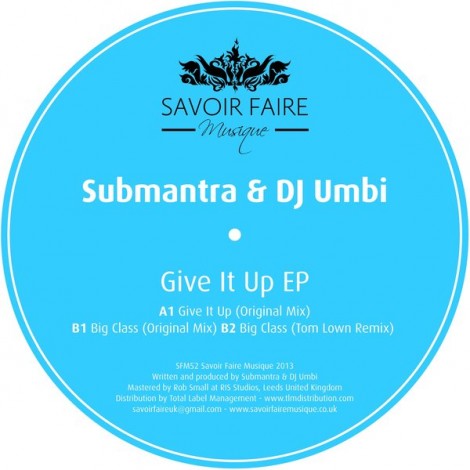 largedj umbi submantra-give it up ep