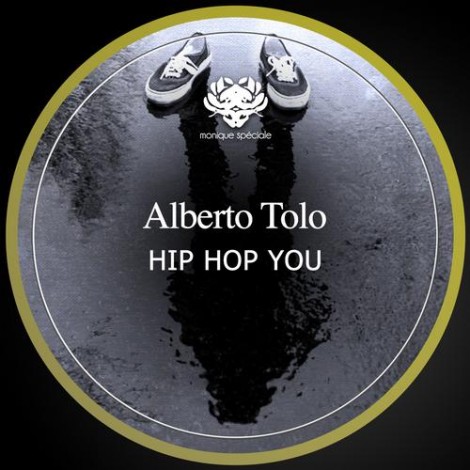 Alberto Tolo - Hip Hop You