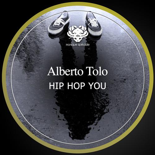 image cover: Alberto Tolo - Hip Hop You [MS119]