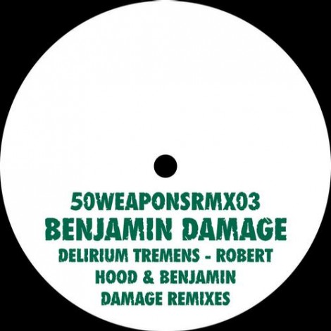 Benjamin Damage - Delirium Tremens (Robert Hood & Benjamin Damage Remixes)
