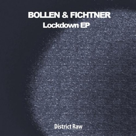 Bollen, Fichtner - Lockdown EP