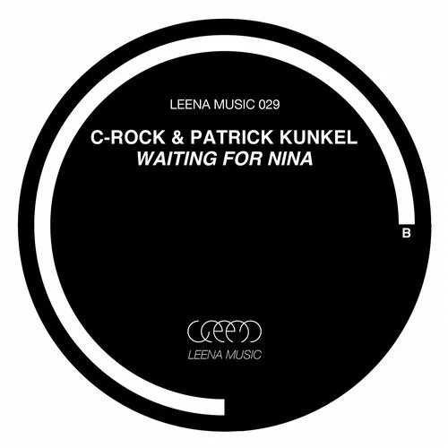 image cover: C-Rock - Waiting For Nina [LEENA029]