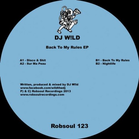 DJ W!ld - Back To My Rules EP