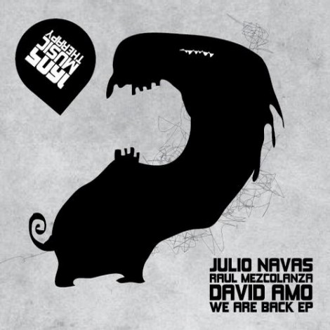 David Amo Julio Navas Raul Mezcolanza - We Are Back EP