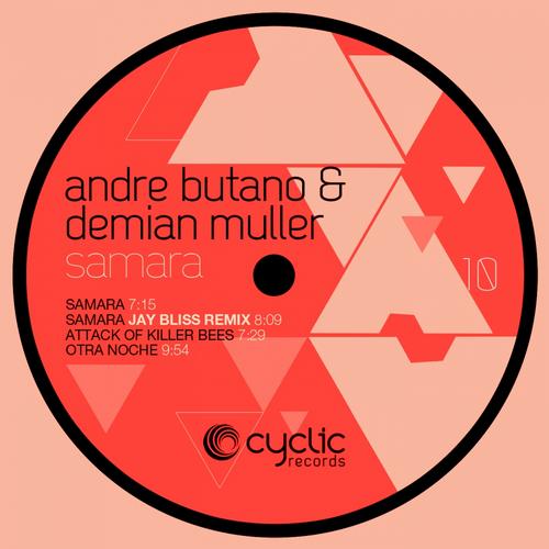 image cover: Demian Muller, Andre Butano - Samara [CYC10]