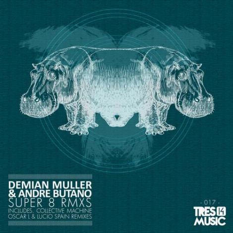 image cover: Demian Muller, Andre Butano - Super 8 Remixes [TR14017]