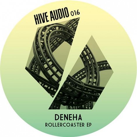 Deneha - Rollercoaster EP