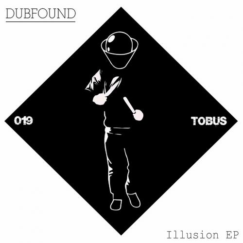 image cover: Dubfound - Illusion EP [TBS19]