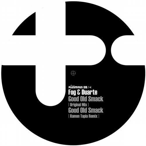 image cover: Fog & Duarte - Good Old Smack (Ramon Tapia Remix) [PLS010]