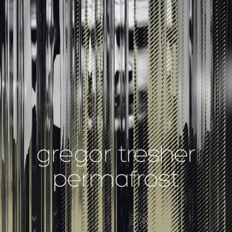 Gregor Tresher - Permafrost