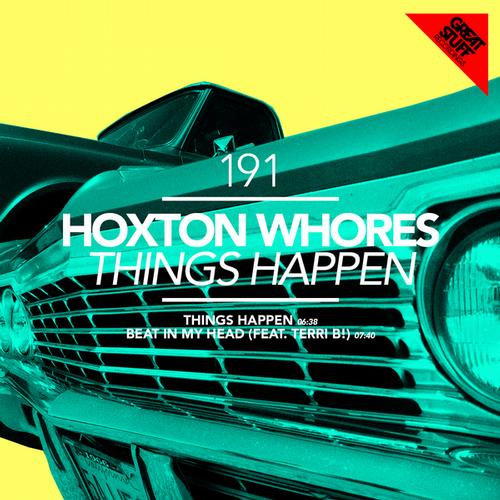 image cover: Hoxton Whores - Things Happen [GSR191]