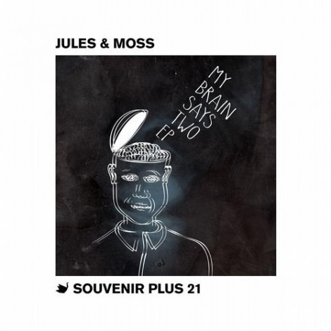 Jules & Moss - My Brain Says Two