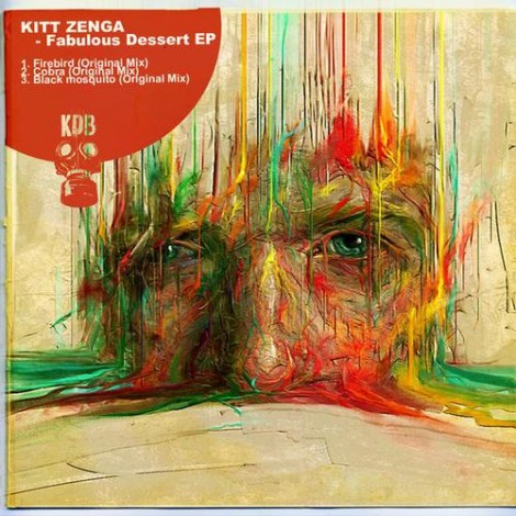 Kitt Zenga - Fabulous Dessert EP [KDB025D]