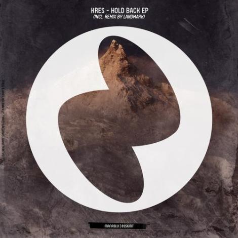 image cover: Kres & Landmark - Hold Back EP [TFR023]