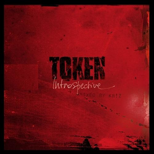 image cover: VA - Token Introspective Mixed By Kr!z [TOKENCD1D]