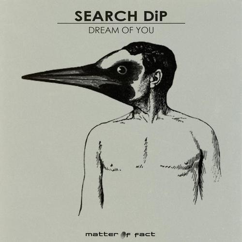 image cover: Search DiP - Dream Of You [MOF004]