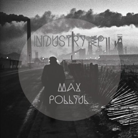 Max Pollyul - Industry