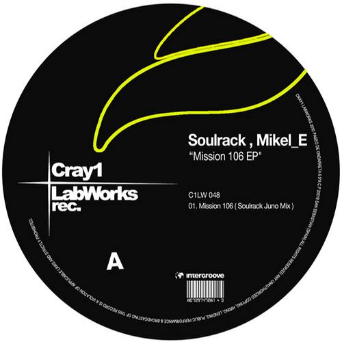 image cover: Mikel_E & Soulrack - Mission 106 EP [C1LW049]