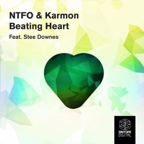 NTFO, Karmon - Beating Heart feat. Stee Downes