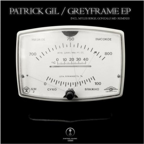 Patrick Gil - Greyframe Ep