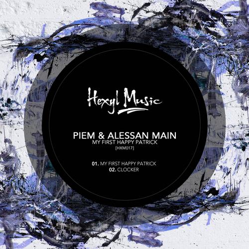 image cover: Piem & Alessan Main - My First Happy Patrick [HXM017]