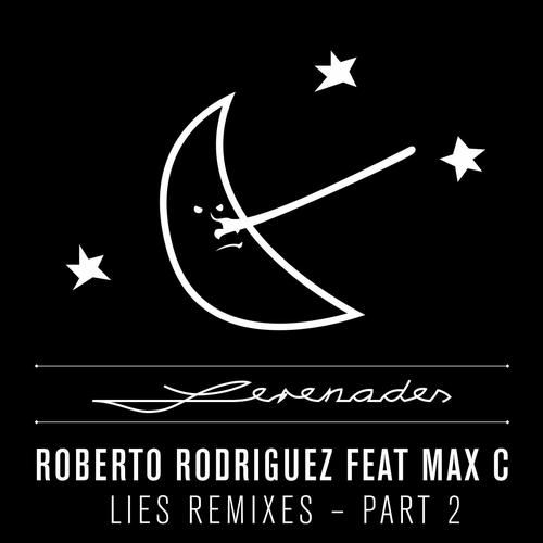 image cover: Roberto Rodriguez (Manolo) - Lies Remixes Pt. 2 [SRNDS012]