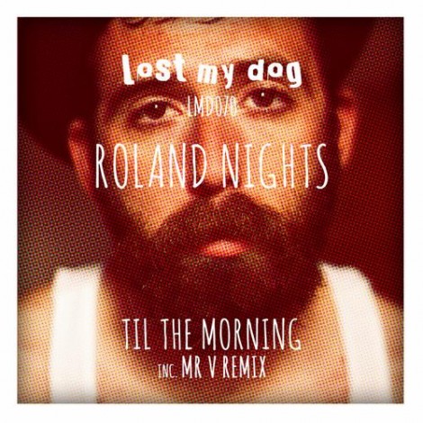 Roland Nights - Til The Morning