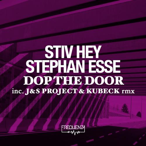 image cover: Stiv Hey, Stephan Esse - Dop The Door [FREQDGT101]