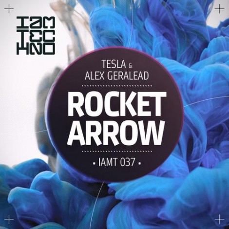 Tesla Alex Geralead - Rocket Arrow EP