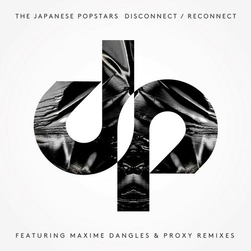 image cover: The Japanese Popstars - Disconnect-Reconnect [BEDTJP01D]