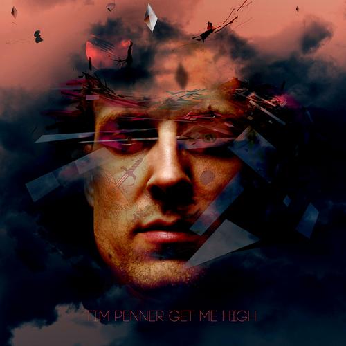 image cover: Tim Penner - Get Me High [KONSTRUKT003]