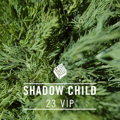 image cover: Tymer & Shadow Child - 23 VIP [YUM005BEA]
