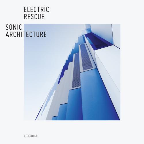 image cover: VA - Sonic Architecture [BEDER01CD]