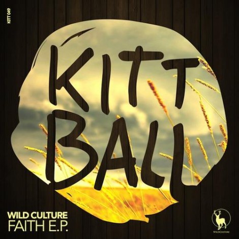 Wild Culture - Faith E.P.