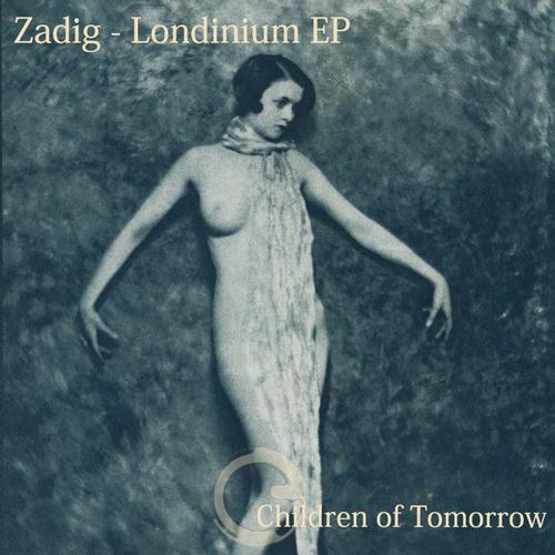 image cover: Zadig - Londinium EP [COT006]