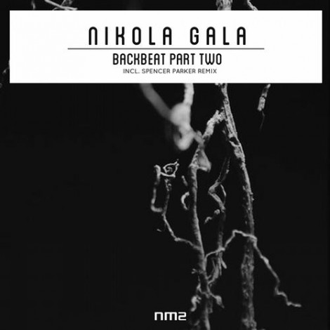 nikola gala-backbeat part two