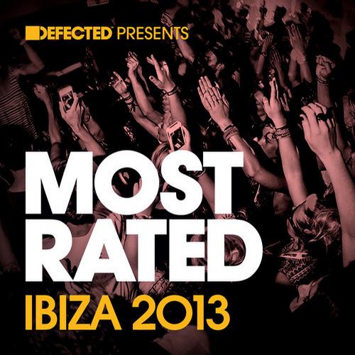 image cover: VA - Defected Presents Most Rated Ibiza 2013 [RATED15D3]
