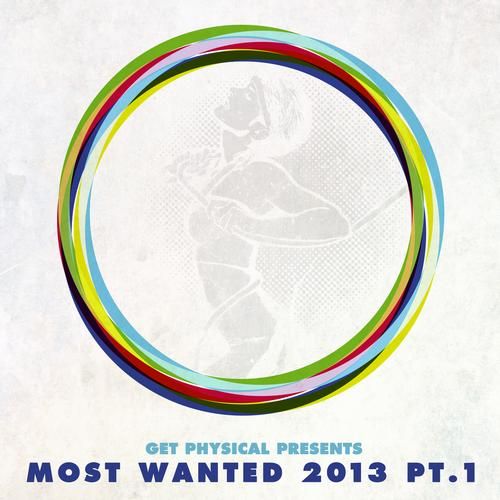 image cover: VA - Get Physical Presents Most Wanted 2013 Pt. 1 [GPMCD071]