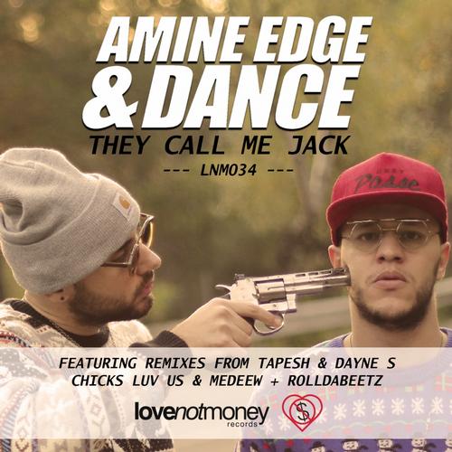 image cover: Amine Edge, Dance - They Call Me Jack [LNM034]