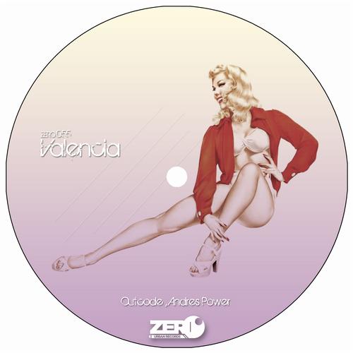 image cover: Andres Power, Outcode - Valencia [ZERO055]