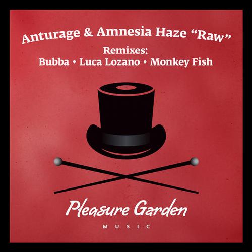 image cover: Anturage & Amnesia Haze - Raw [GARDEN004]