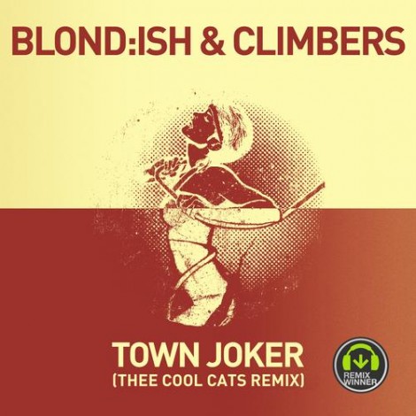 000-Blondish Climbers-Town Joker (Thee Cool Cats Remix)- [GPM221BP]